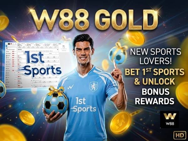 New Sports Lovers – Bet on 1st Sports & Get Up to RM65 Bonus at W88 New Sports Lovers – Bet on 1st Sports & Get Up to RM65 Bonus at W88