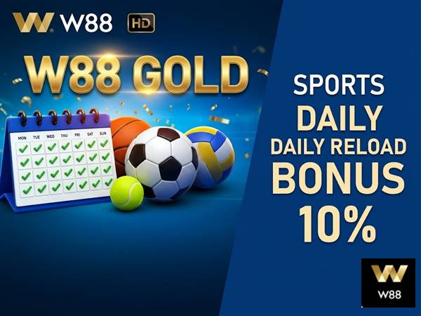 W88 Sports Daily Reload Bonus 10% – Claim Up to RM200 Every Day W88 Sports Daily Reload Bonus 10% – Claim Up to RM200 Every Day