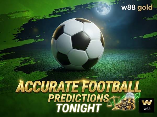 Accurate football predictions tonight how to analyse matches